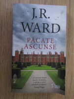 Anticariat: J. R. Ward - Pacate ascunse