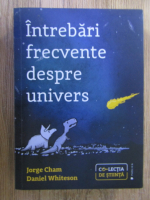 Jorge Cham - Intrebari frecvente despre Univers