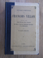 Anticariat: M. Louis Moland - Ouvres completes de Francois Villon