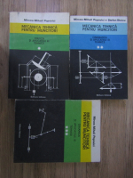 Mircea Mihail Popovici - Mecanica tehnica pentru muncitori (3 volume)