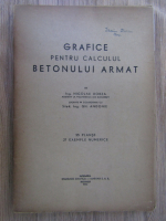 Nicolae Borza - Grafice pentru calculul betonului armat