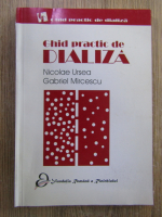 Nicolae Ursea - Ghid practic de dializa