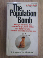 Paul Ehrlich - The population bomb