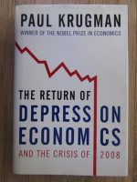 Anticariat: Paul Krugman - The return of depress on economics