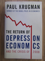 Paul Krugman - The return of depression economics