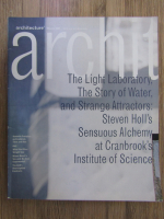 Anticariat: Revista Architecture Design, martie 1999. The light laboratory, the story of water, and strange attractors