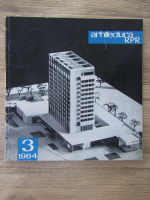 Revista Arhitectura RPR, nr. 3, 1964