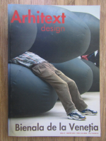 Anticariat: Revista Arhitext design, anul  IX, nr. 12, decembrie 2002. Bienala de la Venetia