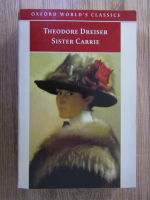 Theodore Dreiser - Sister Carrie