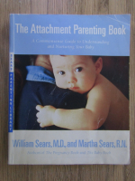 Anticariat: William Sears - The attachment parenting book