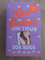 Anticariat: Zoe Sugg - Girl online on tour
