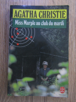 Agatha Christie - Miss Marple au club du mardi