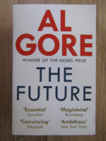 Anticariat: Al Gore - The future
