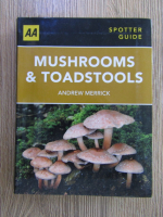 Anticariat: Andrew Merrick - Mushrooms and toadstools