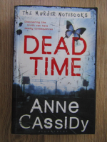 Anticariat: Anne Cassidy - Dead time