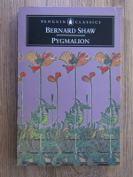 Bernard Shaw - Pygmalion