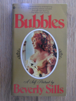 Beverly Sills - Bubbles. A self portrait
