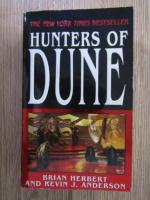 Brian Herbert, Kevin J. Anderson - Hunters of Dune