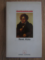 Anticariat: Chateaubriand - Rene. Atala 