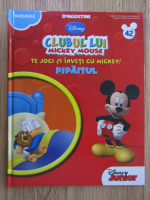 Clubul lui Mickey Mouse, volumul 42. Pipaitul