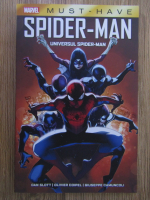 Dan Slott - Spider-Man. Universul Spider-man