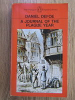 Daniel Defoe - A journal of the plague year