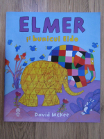 David Mckee - Elmer si bunicul Eldo