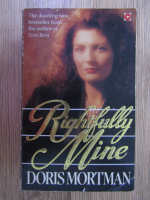 Doris Mortman - Rightfully mine