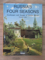 Elisabeth Ingles - Russia's four seasons. Landscapes and images of Mother Russia