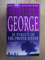 Anticariat: Elizabeth George - In pursuit of the proper sinner
