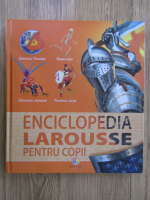 Anticariat: Enciclopedia Larousse pentru copii