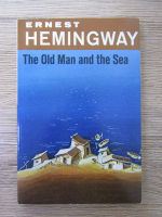 Ernest Hemingway - The old man and the sea