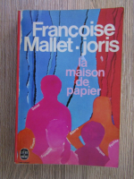 Anticariat: Francoise Mallet-Joris - La maison de papier