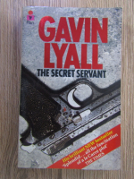 Gavin Lyall - The secret servant