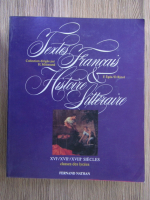H. Mitterand - Textes Francais et Histoire litteraire XVI, XVII, XVIII siecles