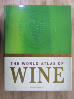 Hugh Johnson - The world atlas of wine