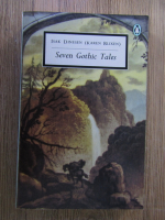 Isak Dinesen - Seven gothic tales