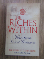 Anticariat: John F. Demartini - The riches within