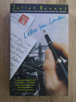 Anticariat: Julian Barnes - Letters from London