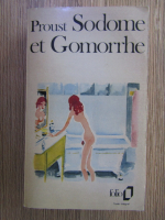 Marcel Proust - Sodome et Gomorrhe