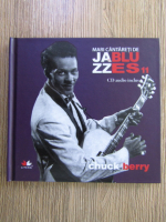 Mari cantareti de jazz si blues, volumul 11. Chuck Berry