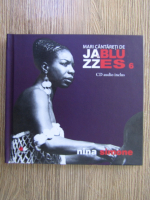 Mari cantareti de jazz si blues, volumul 6. Nina Simone