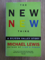 Michael Lewis - The new new thing