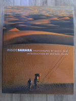 Michael Palin - Inside Sahara. Photographs by Basil Pao