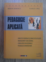 Miron Ionescu - Pedagogie aplicata
