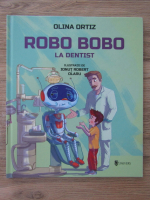 Olina Ortiz - Robo Bobo la dentist