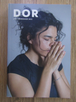 Anticariat: Revista DOR, nr. 47, primavara 2022