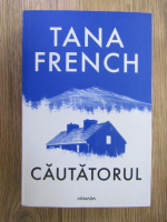 Tana French - Cautatorul