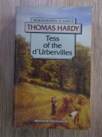 Anticariat: Thomas Hardy - Tess of the d'Ubervilles