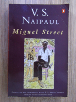 V. S. Naipaul - Miguel Street